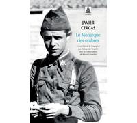Le Monarque des ombres – Actes Sud