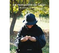 Le monastère de Solan: Une aventure agroécologique