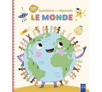 Le Monde - 101 questions et réponses - Collectif - Yoyo Books - cartonné - Document jeunesse