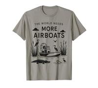 Le Monde a Besoin de Plus d'hydroglisseurs, d'hydravions des Marais et d'amateurs de fanboat T-Shirt