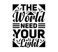 le monde a besoin de ta lumière Stickers lettrage 38x50.6cm Amovible sans laisser de colle Noir