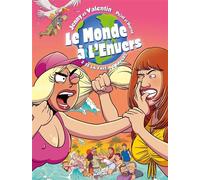 Le Monde à l'envers – Tome 3 : Se la fait à l'envers – Soleil