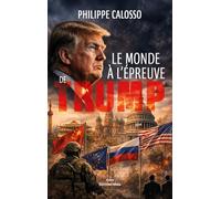 Le monde à l'épreuve de Trump