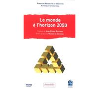 Le monde à l'horizon 2050 - Prospective et Innovation - Ginkgo Eds - broché - Essai