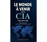 Le Monde À Venir Vu Par La Cia