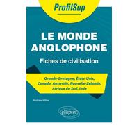 Le monde anglophone - Fiches de civilisation