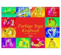 Le monde coloré de la force du yoga - Asanas de yoga pour les chakras, Version française (Calendrier mural 2026 DIN A4 portrait), Calendrier CALVENDO mensuel