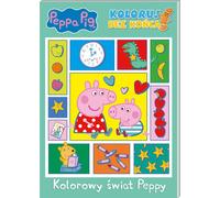 Le monde coloré de Peppy. De la couleur à n'en plus finir Peppa Pig - Compilation collective (Kinder, Bildungsbücher auf Polnisch)