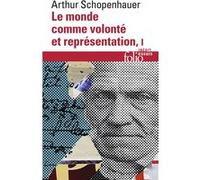 Le monde comme volonté et représentation (Tome 1)