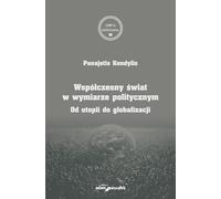 Le monde contemporain en termes politiques - Kondylis Panajotis (Literatur auf Polnisch)