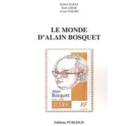 Le monde d'Alain Bosquet