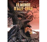 Le Monde d'Alef-Thau Intégrale - Alejandro Jodorowsky - Delcourt - cartonné - Bande dessinée