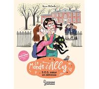 Karen McCombie – Le monde d'Ally : S.O.S. soeur en détresse – Tome 3 – Broché