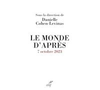 Le monde d'après: 7 octobre 2023