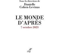 Le monde d'après Danielle Cohen-Lévinas (Auteur)