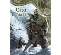 Le Monde d'Aquilon. Orcs et Gobelins Volume 3