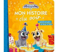 LE MONDE DE BINGO ET ROLLY - Mon Histoire du Soir - L'anniversaire de Bingo et Rolly - Disney: .