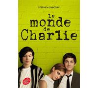 Le monde de Charlie - Stephen Chbosky - Ldp Jeunesse - Poche - Roman adolescent dès 13 ans