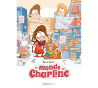 Le Monde de Charline - tome 01