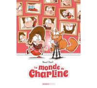 Le Monde de Charline - tome 02