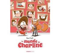 Le Monde de Charline - tome 02