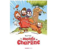 Le Monde De Charline - Tome 3