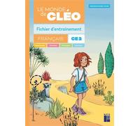 Le monde de Cléo CE2 - fichier d'entrainement + aide mémoire - Programmes 2025 - Antoine Fetet - Retz Eds - Coffret - Scolaire / Universitaire
