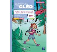 Le Monde De Cleo Cm1 - Fichier D'entrainement + Aide Mémoire
