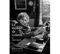 Le Monde de Colette au Palais-Royal - Claude Malécot - Monum Patrimoine Eds Du - relié - Beau livre