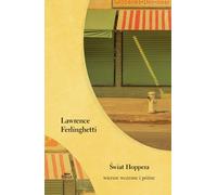 Le monde de Hopper Poèmes anciens et tardifs (Buch auf Polnisch)
