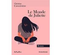 Le Monde de Juliette Christian Caveriviere (Auteur)