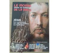 Le Monde De La Bible N° 219 - Jésus Juif, Chrétien, Musulman