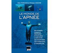 Le monde de l'apnée - A PONCHON-P JOACHIM - Gap Eds - broché - Guide