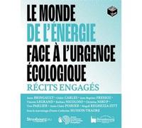 Le monde de l'énergie face à l'urgence écologique Anne-Catherine Husson-Traore (Auteur)