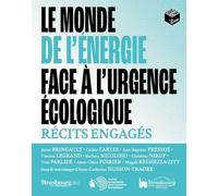 Le monde de l'énergie face à l'urgence écologique