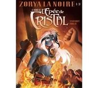 Le Monde de l'Épée de cristal - Tome 01 Sylvia Douyé (Auteur), Fabio Lai (Dessinateur)