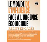 Le monde de l'influence face à l'urgence écologique