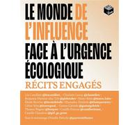 Le monde de l'influence face à l'urgence écologique - Collectif - La Plage Editeur - broché - Etude
