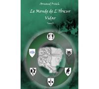 Le Monde De L'obscur - Vidar