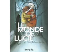 FUTUROPOLIS Le monde de Lucie - intégrale