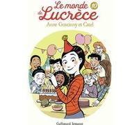 Le monde de Lucrèce, 10 Catel (Auteur), Anne Goscinny (Auteur)