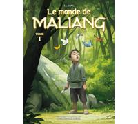 Le monde de Maliang T1 Avec 1 ex-libris - Yang Liu - Clair De Lune - cartonné - Bande dessinée jeunesse