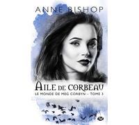 Le monde de Meg Corbyn, T3 : Aile de Corbeau – Milady