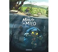Le Monde de Milo - Tome 1