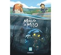 Le Monde de Milo - tome 1 - Monde de milo (Le) - tome 1 - Edition 48h de la BD 2018