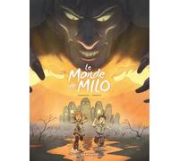 Le Monde de Milo - Tome 2 - Christophe Ferreira - Dargaud - cartonné - Bande dessinée jeunesse