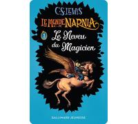 Le monde de Narnia 1 Le neveu du magicien Yoto