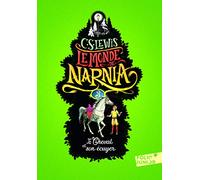 LE MONDE DE NARNIA 3 - LE CHEVAL ET SON ECUYER
