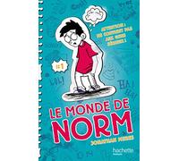 Le Monde de Norm - Tome 1 - Attention : ne convient pas aux gens sérieux