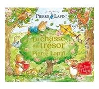 Le Monde de Pierre Lapin - La chasse au trésor de Pierre Lapin Beatrix Potter (Auteur), Sophie Lecoq (Traduction), Eleanor Taylor (Illustration)